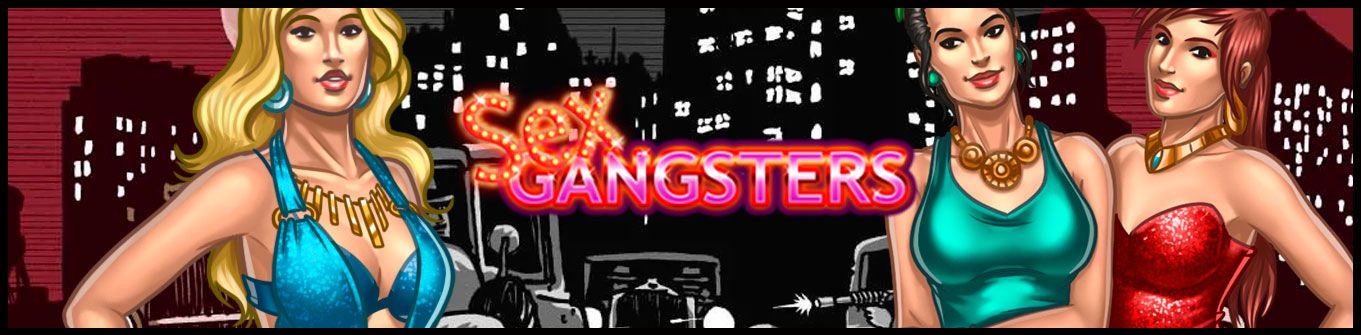 Play SEX GANGSTERS right now