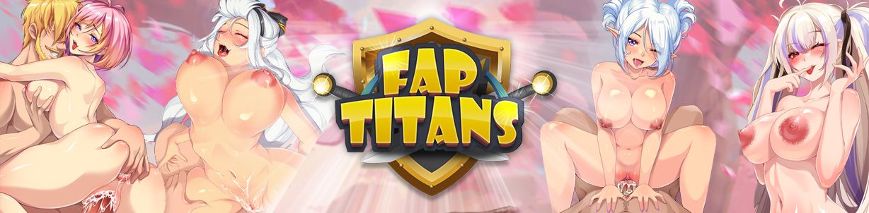 Play Fap Titans